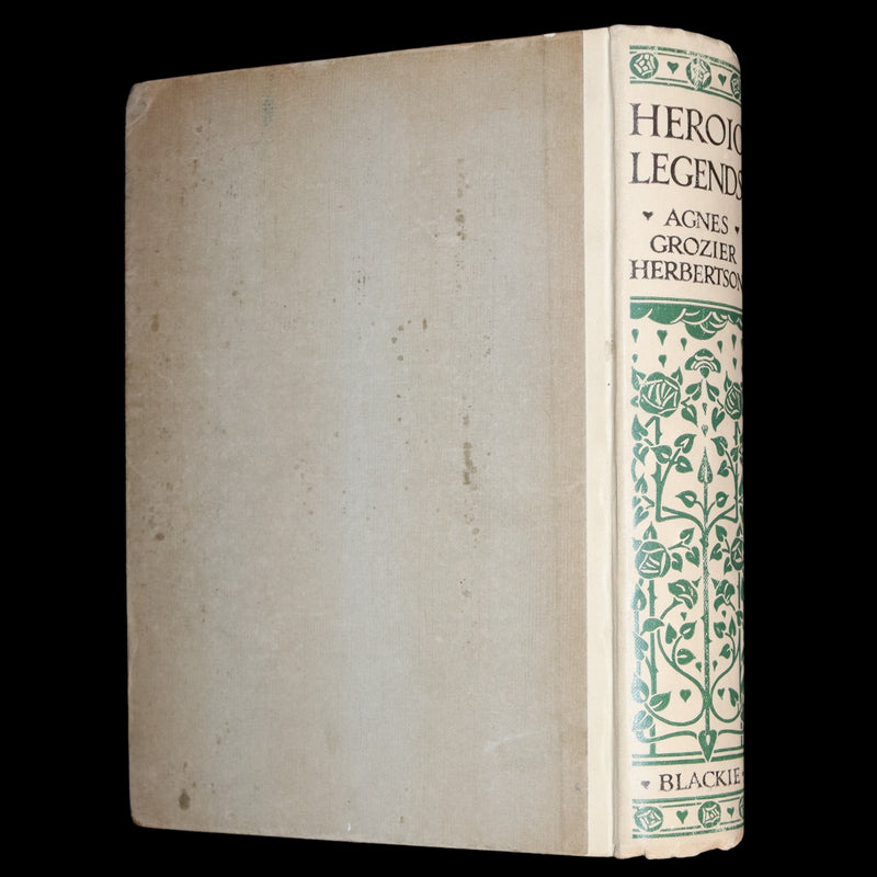 1908 Rare First Edition - Heroic Legends illustrated by Helen Stratton