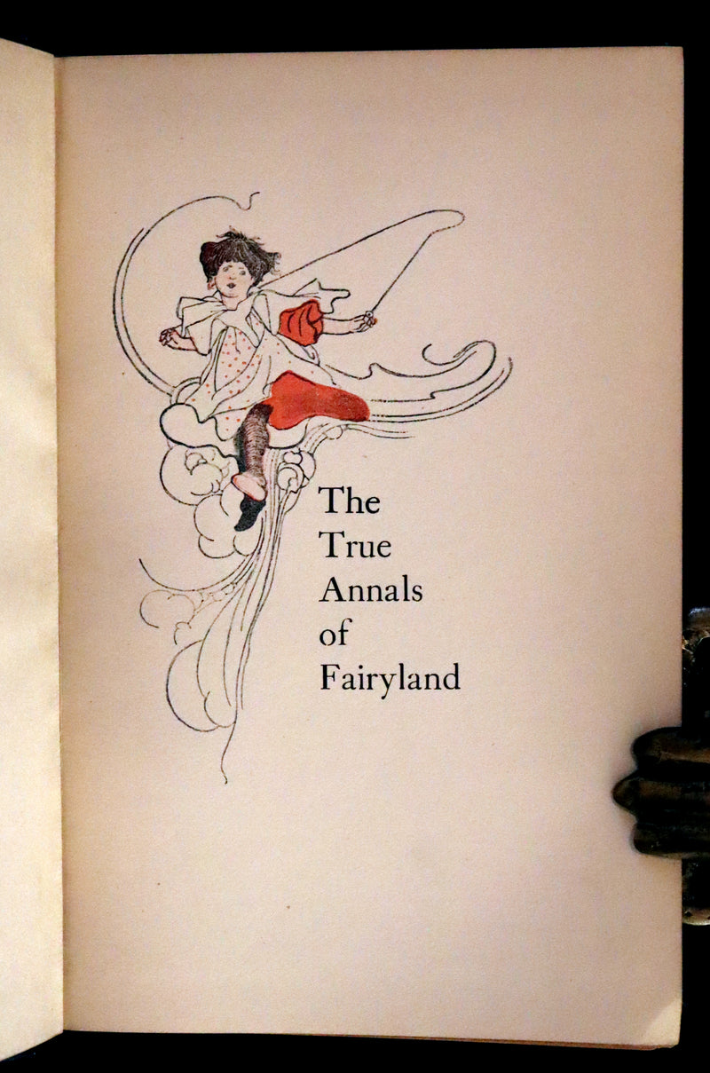 1900 Rare Book - The True Annals of Fairy-Land: The Reign of King Herla