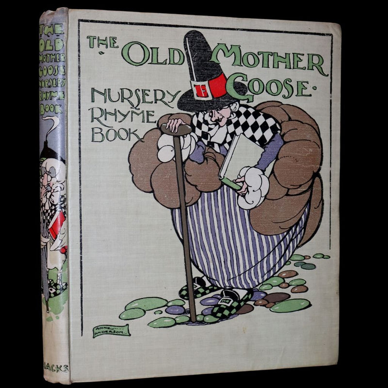 1921 First Edition - Old Mother Goose Nursery Rhyme illustrated by Anne Anderson