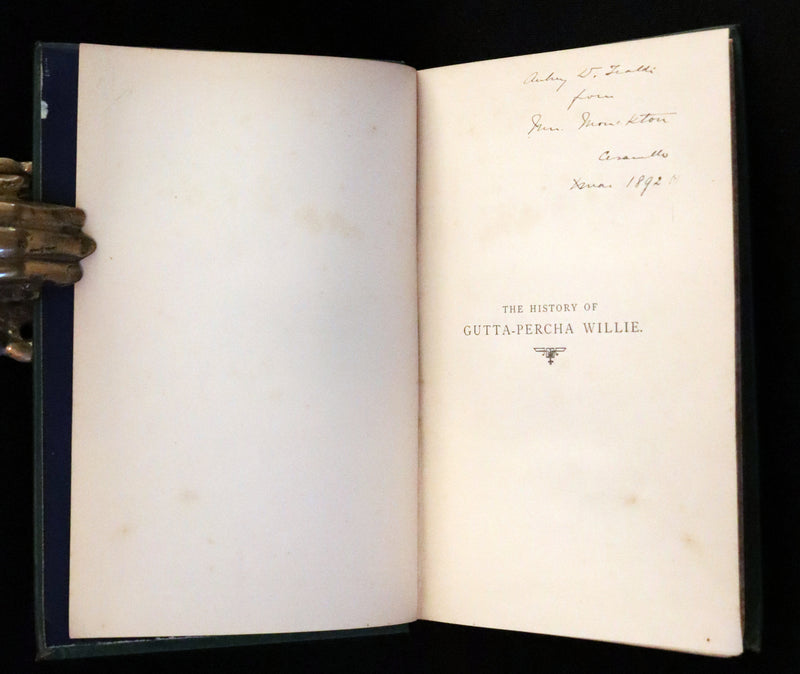 1890 Rare Book - History of Gutta-Percha Willie by George MacDonald