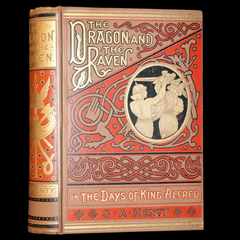 1890 Rare Book - The Dragon and the Raven,The Days of King Alfred by G.A. Henty