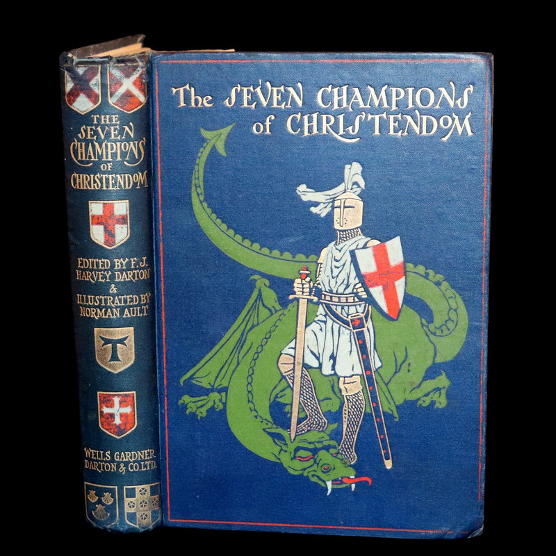 1915 Rare Book - The Seven Champions Of Christendom by F. J. Harvey Darton