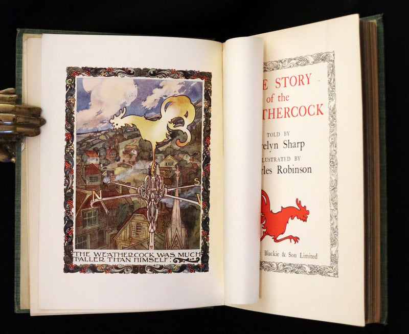 1907 Rare First Edition - The Story of the Weathercock by Charles Robinson