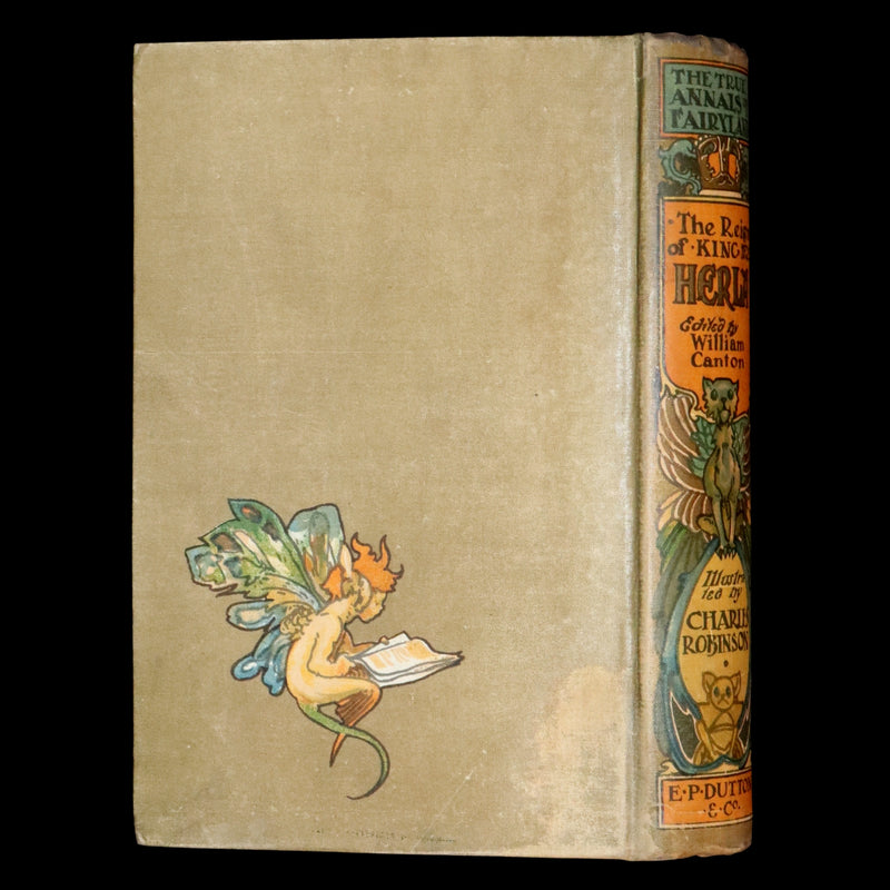 1900 Rare Book - The True Annals of Fairy-Land: The Reign of King Herla