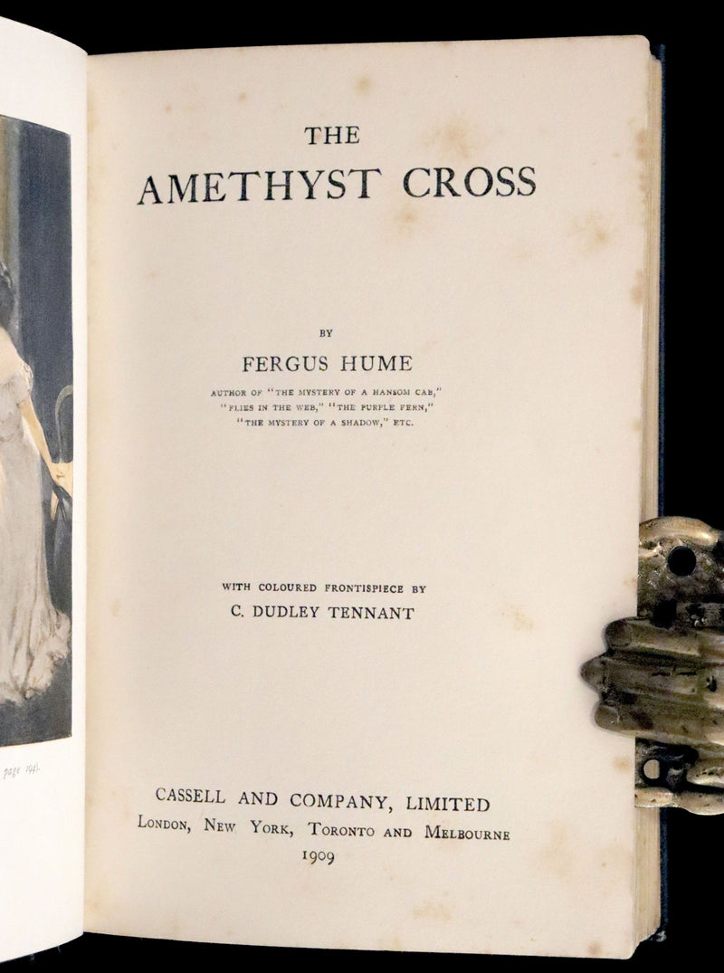 1909 Scarce First Edition - The Amethyst Cross by Fergus Hume, Illustrated