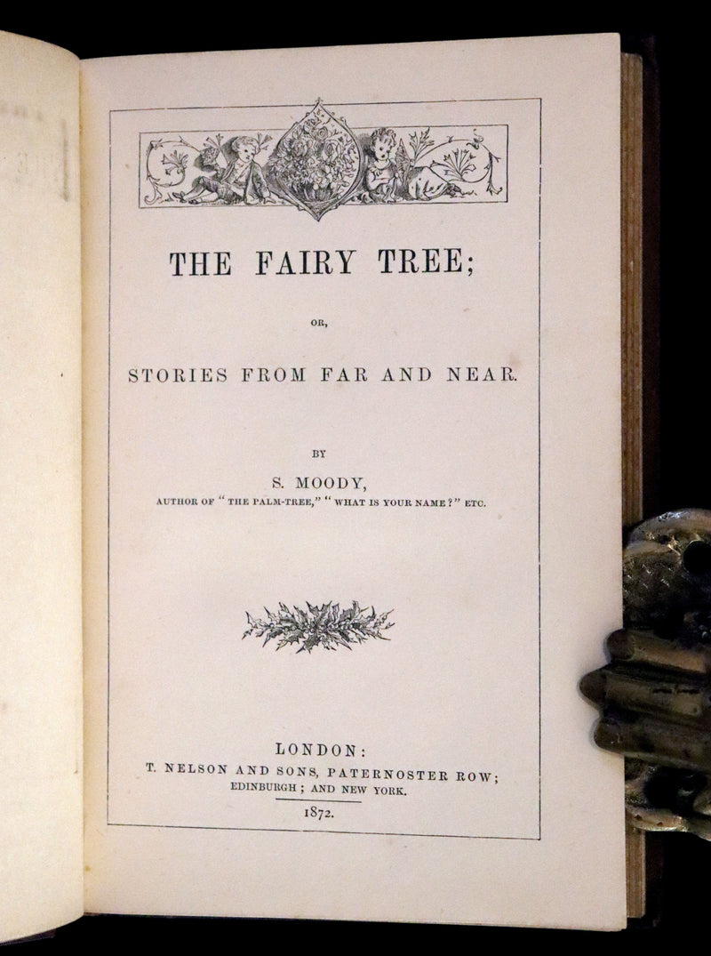 1872 Scarce book - The Fairy Tree; or, Stories from Far and Near by S. Moody