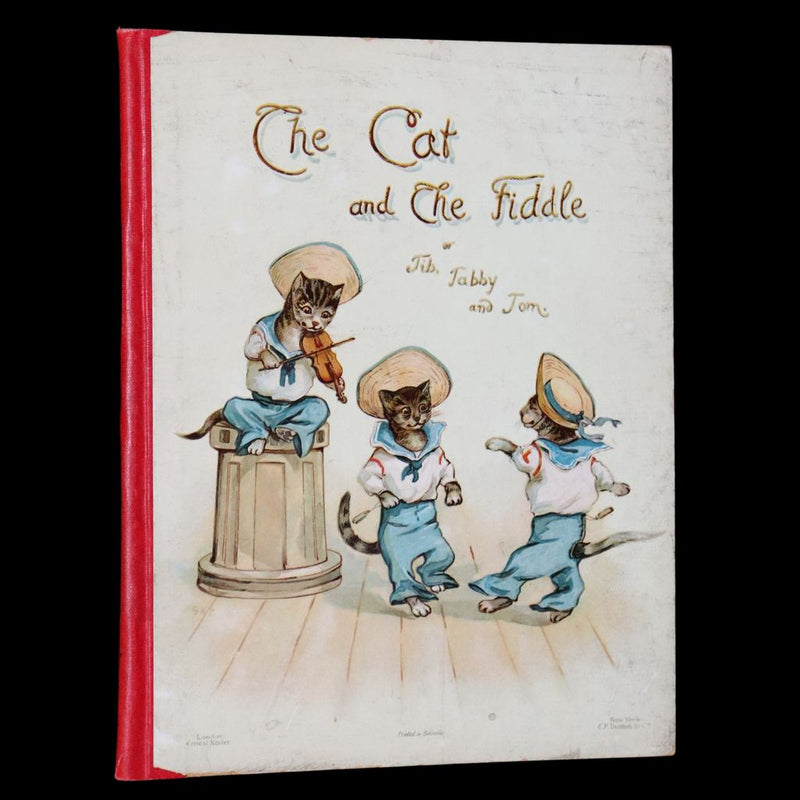 1900 Rare Book - The Cat and the Fiddle or Tib, Tabby and Tom by E. Vredenburg