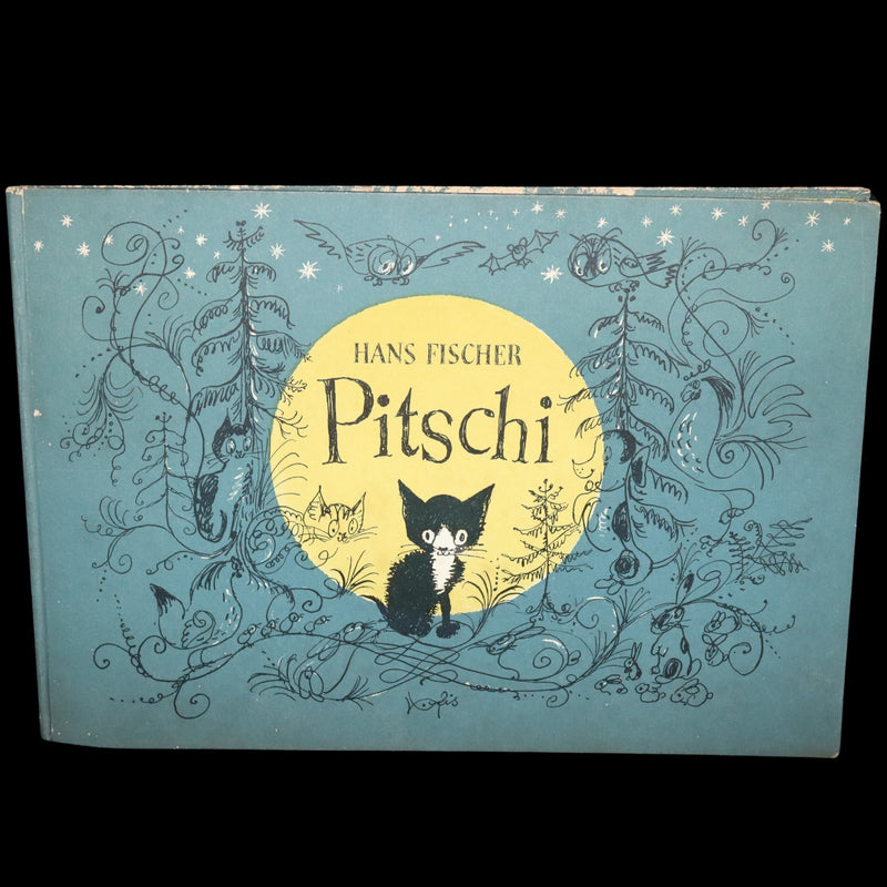 1953 First Edition - Pitschi the Kitten Who Always Wanted to be Something Else