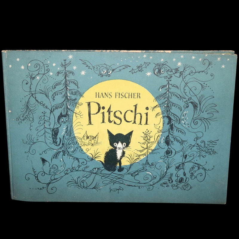 1953 First Edition - Pitschi the Kitten Who Always Wanted to be Something Else