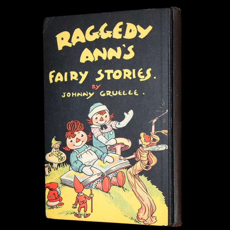 1928 Rare Book - Raggedy Ann’s Fairy Stories Illustrated by Johnny Gruelle