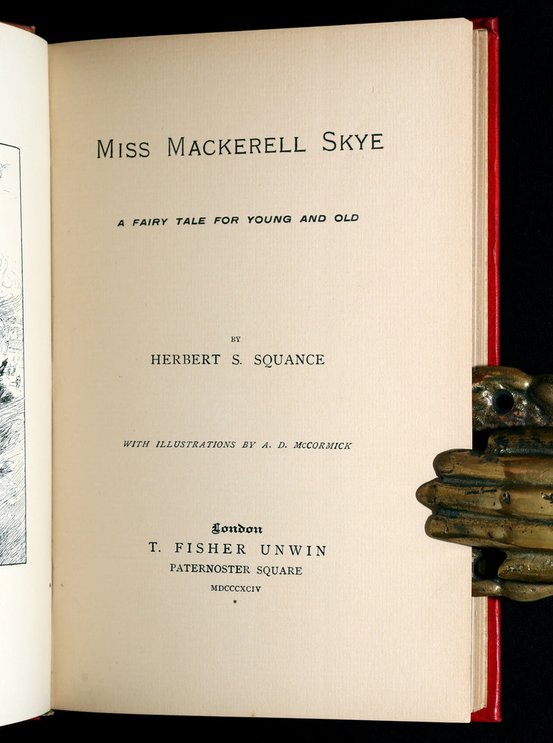 1894 First Edition - Miss Mackerell Skye, A Fairy Tale for Young and Old