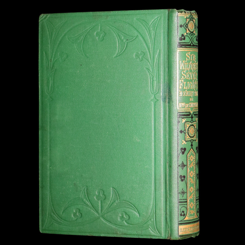 1870 Scarce Book - Sir Wilfred’s Seven Flights A Fairy Tale by Mme de Chatelain