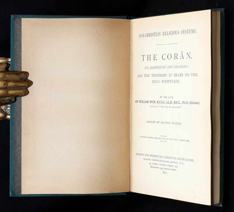 1911 Rare Book - The Coran. Quran, Its Composition and Teaching by William Muir