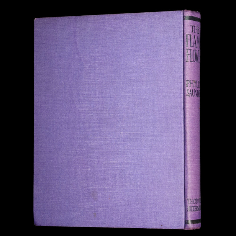 1922 Rare Book- The Flame Flower by Phyllis Saunders and Hilda T. Miller. Signed
