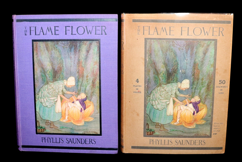1922 Rare Book- The Flame Flower by Phyllis Saunders and Hilda T. Miller. Signed