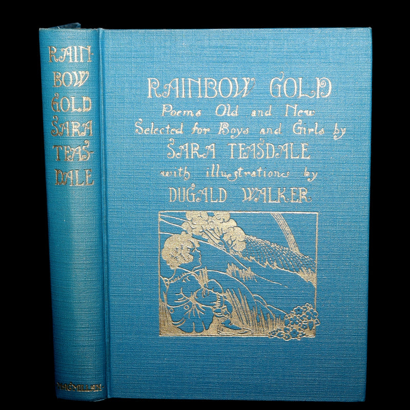 1927 Rare Book - Rainbow Gold by Sara Teasdale Illustrated by Dugald Walker
