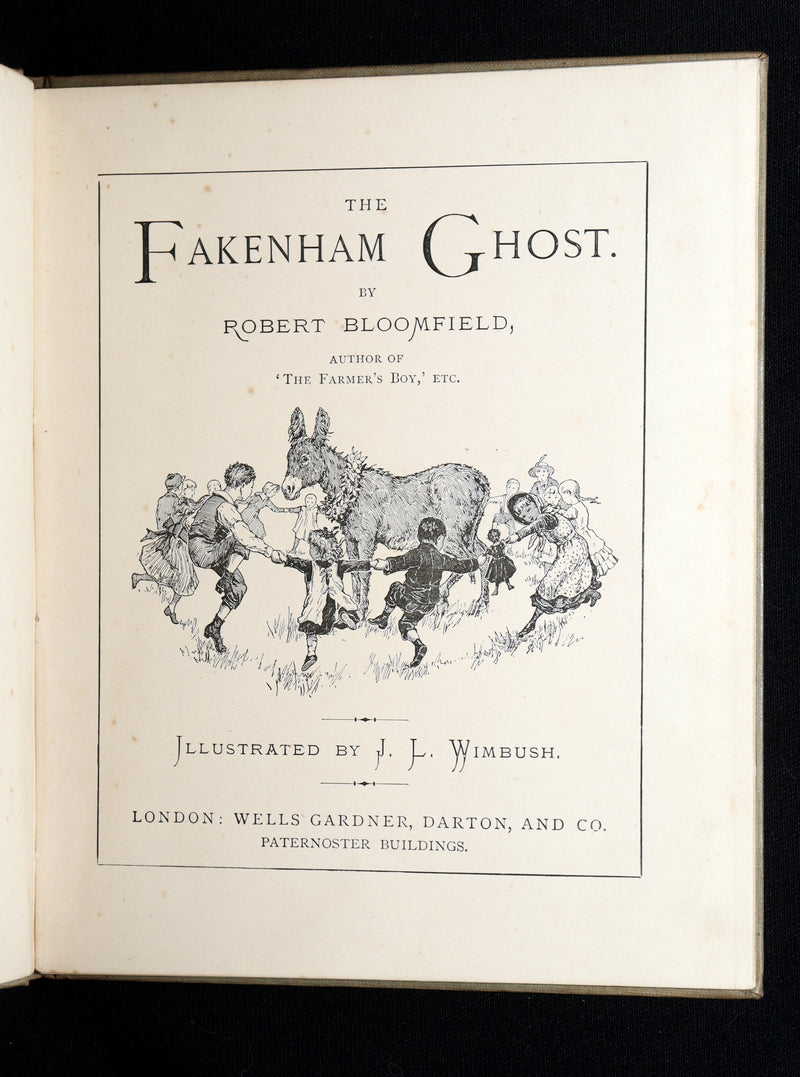 1890 Rare Book - The Fakenham Ghost by Robert Bloomfield Illustrated by Wimbush