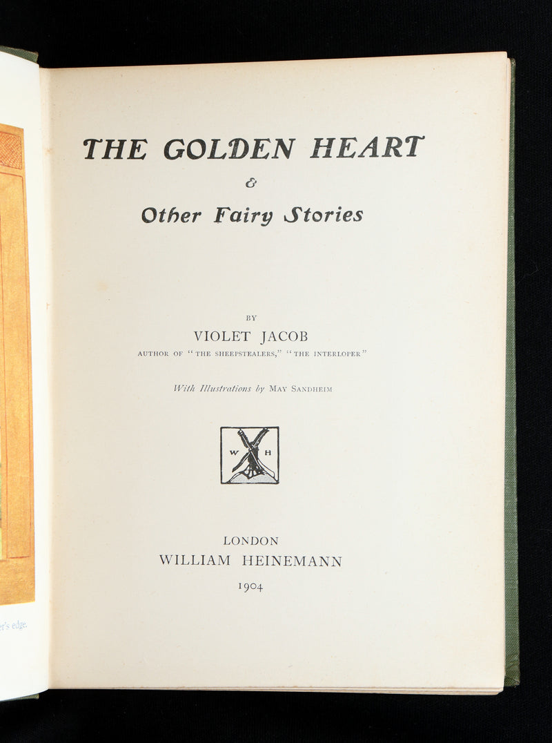 1904 First Edition - The Golden Heart and Other Fairy Stories by Violet Jacob