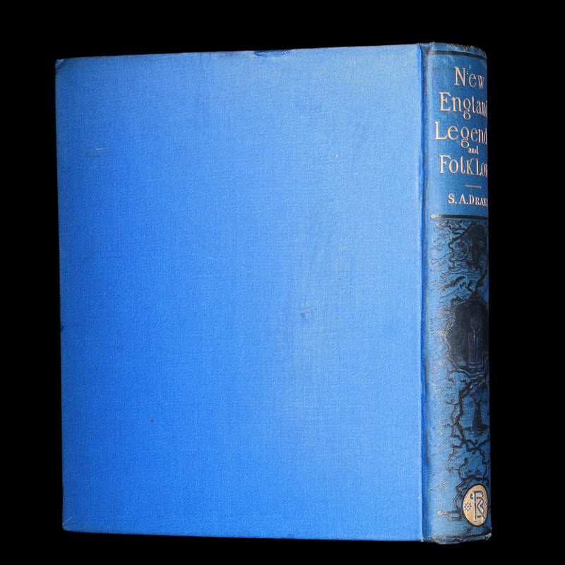 1884 Rare First Edition - New England Legends and Folk Lore by S.A. Drake