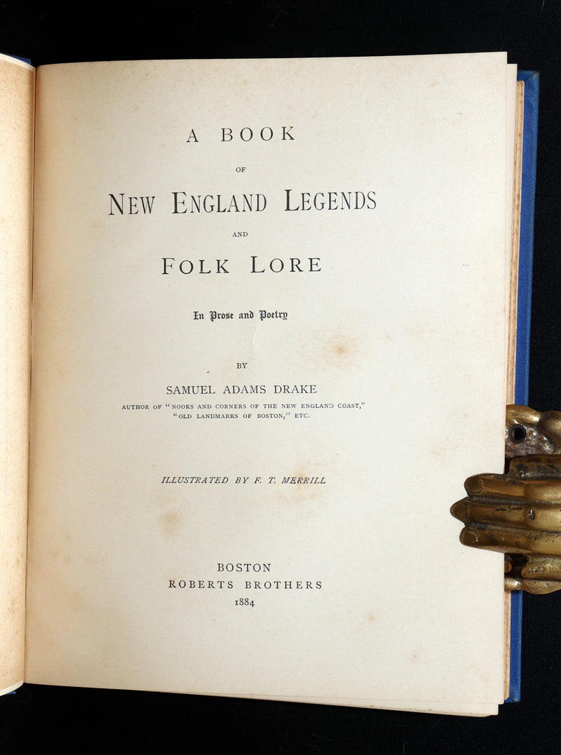 1884 Rare First Edition - New England Legends and Folk Lore by S.A. Drake