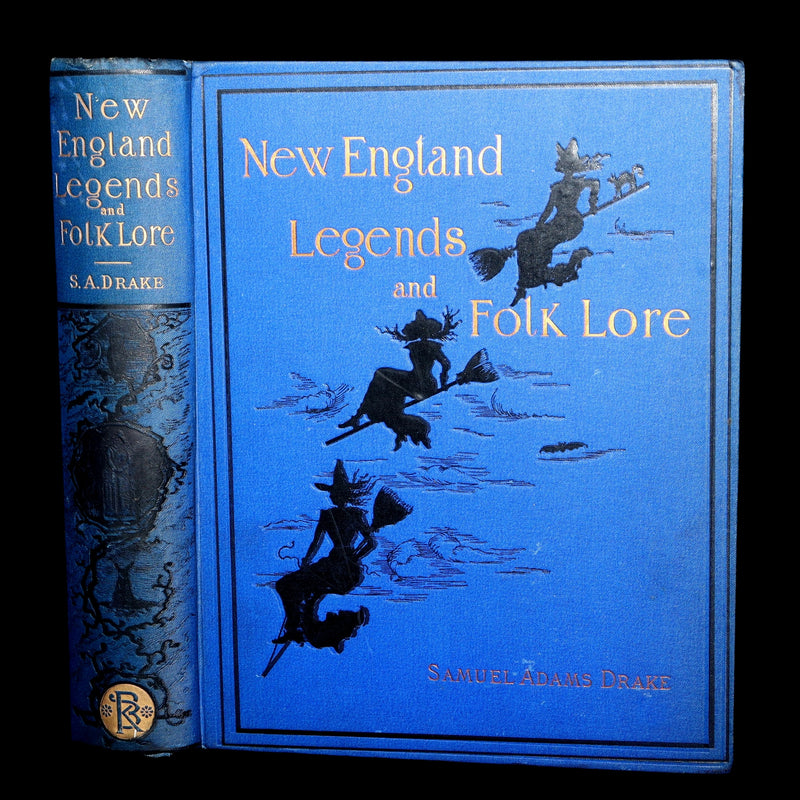 1884 Rare First Edition - New England Legends and Folk Lore by S.A. Drake