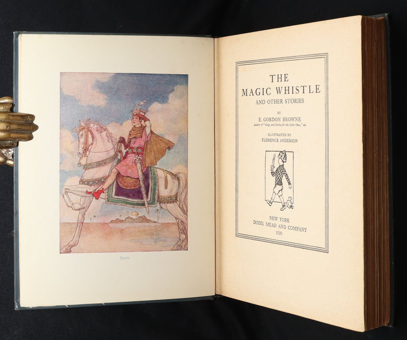 1920 First Edition - The Magic Whistle Illustrated by Florence Anderson