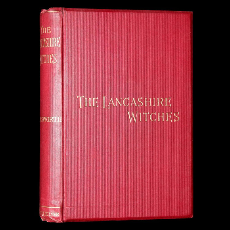 1890 Rare Book - The Lancashire Witches by William Harrison Ainsworth