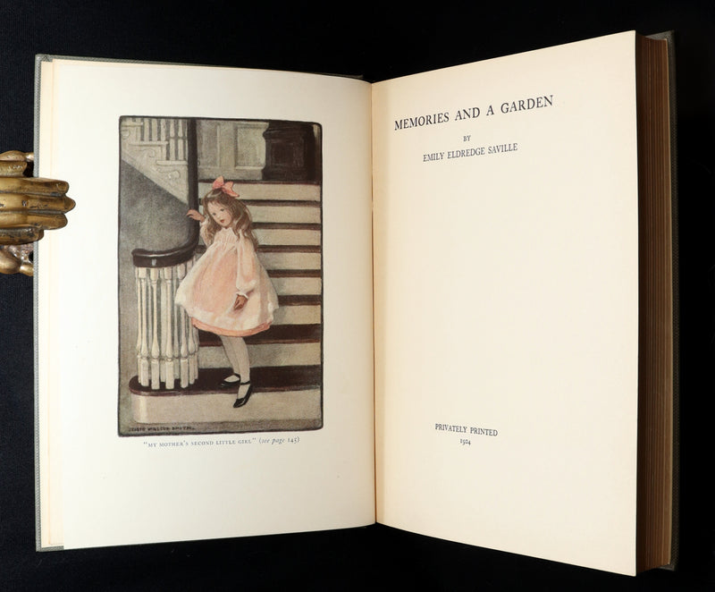 1924 Rare First Edition - Memories and a Garden by Emily Eldredge Saville