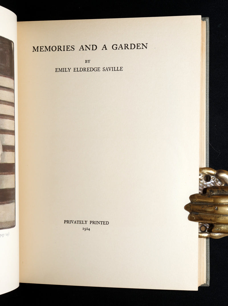 1924 Rare First Edition - Memories and a Garden by Emily Eldredge Saville