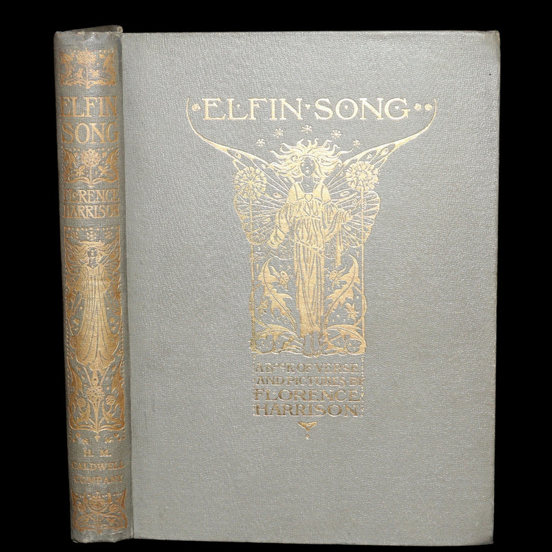 1912 Rare First Edition - Elfin Song, Verse and Pictures by Florence Harrison