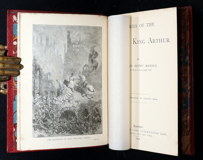 1898 Rare Book - Stories of the Days of King Arthur illustrated by Gustave Dore
