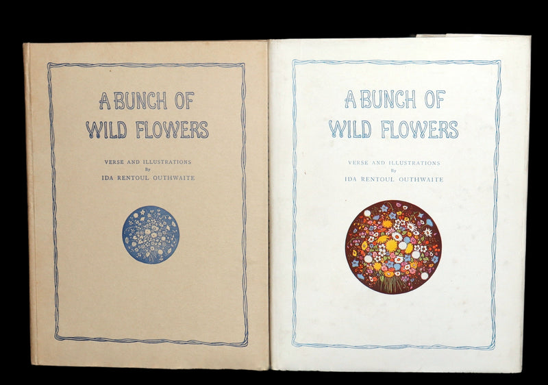 1934 First Edition- A Bunch of Wild Flowers illustrated by Ida Rentoul Outhwaite