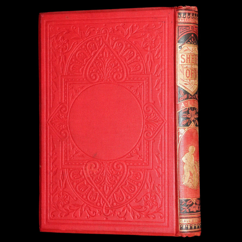 1877 First Edition - Sheer Off A Tale by A.L.O.E. A Lady of England, Illustrated