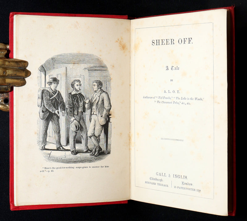 1877 First Edition - Sheer Off A Tale by A.L.O.E. A Lady of England, Illustrated