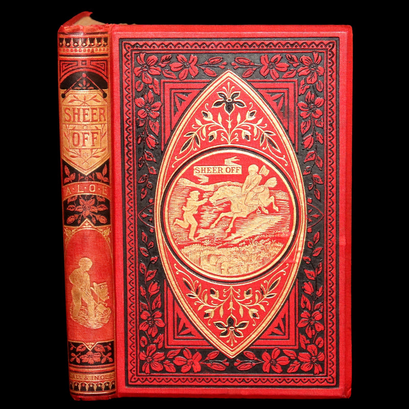 1877 First Edition - Sheer Off A Tale by A.L.O.E. A Lady of England, Illustrated