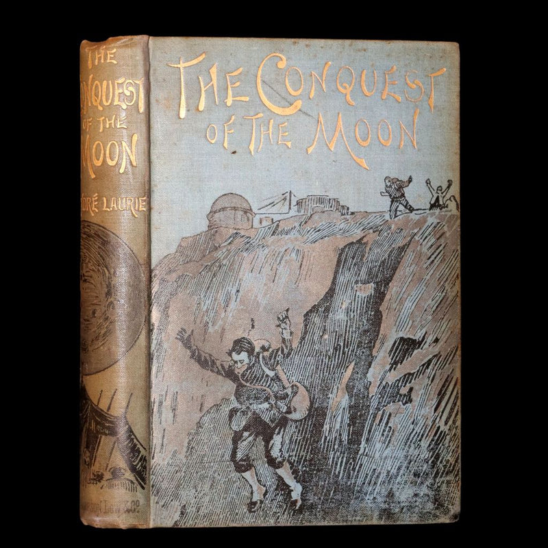 1894 Rare – The Conquest of the Moon by André Laurie, Jules Verne’s Collaborator