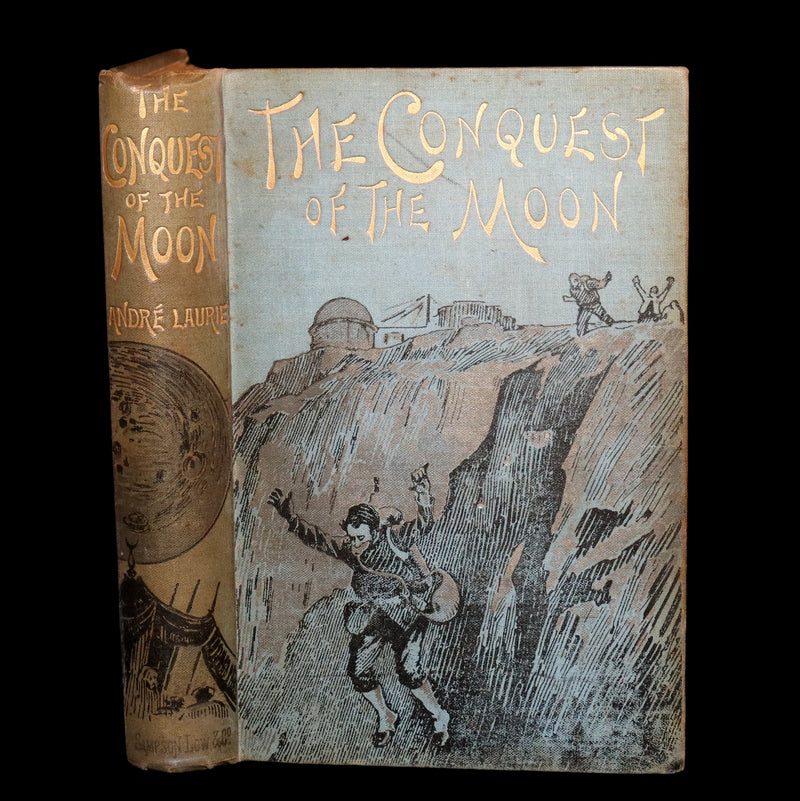1894 Rare – The Conquest of the Moon by André Laurie, Jules Verne’s Collaborator
