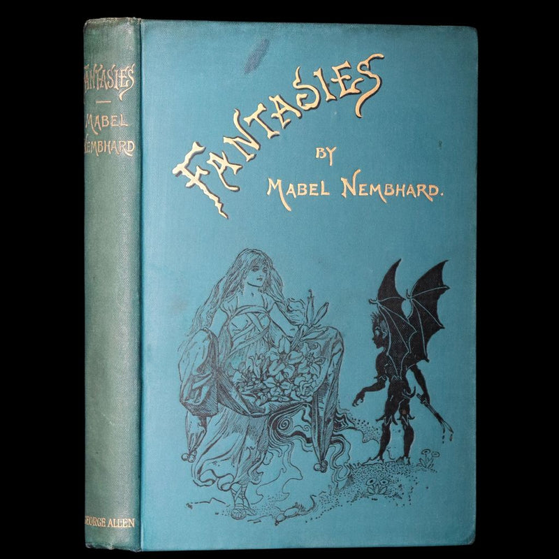1896 First Edition - Fantasies, Fairy Tales by Mabel Nembhard, Illustrated