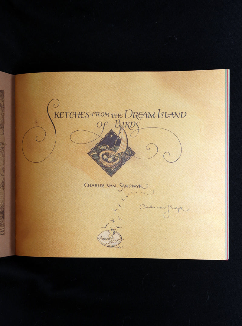 2005 Signed 1stED - Sketches from the Dream Island of Birds, Charles van Sandwyk