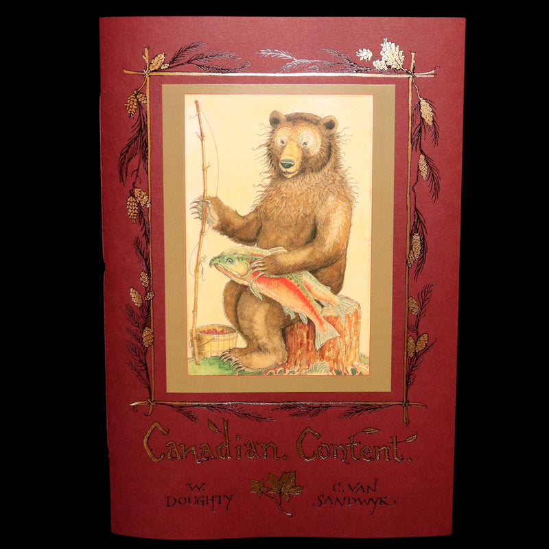 2009 Rare Signed Book - Canadian Content illustrated by Charles van Sandwyk