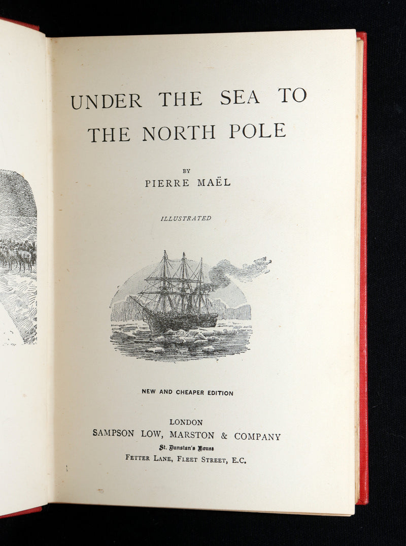 1890 Scarce Book - Under the Sea to the North Pole by Pierre Maël