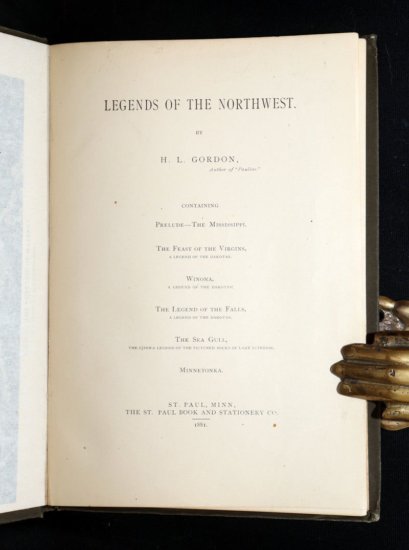 1881 Rare First Edition - Legends of the Northwest by Hanford Lennox Gordon