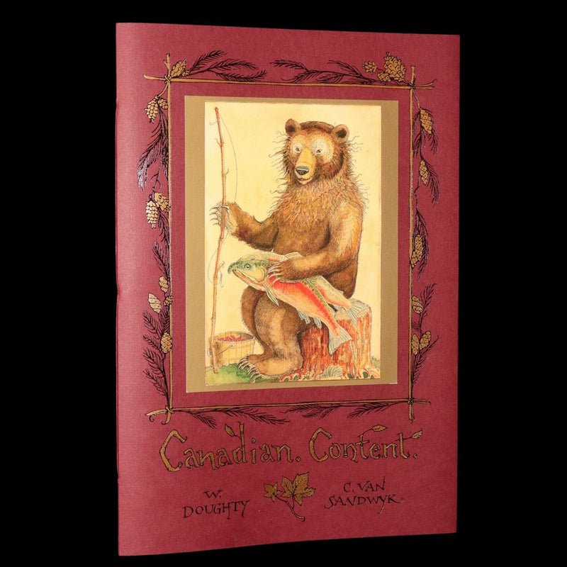 2009 Rare Signed Book - Canadian Content illustrated by Charles van Sandwyk