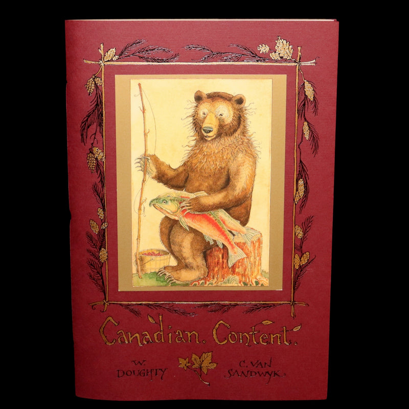 2009 Rare Signed Book - Canadian Content illustrated by Charles van Sandwyk