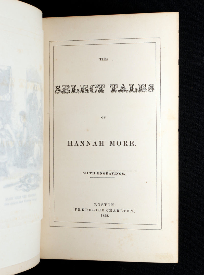 1852 Rare First Edition -  The Select Tales of Hannah More, Illustrated