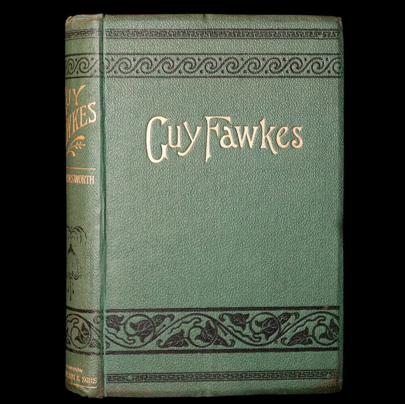 1880 Rare Book - Guy Fawkes, or the Gunpowder Treason by W. H. Ainsworth