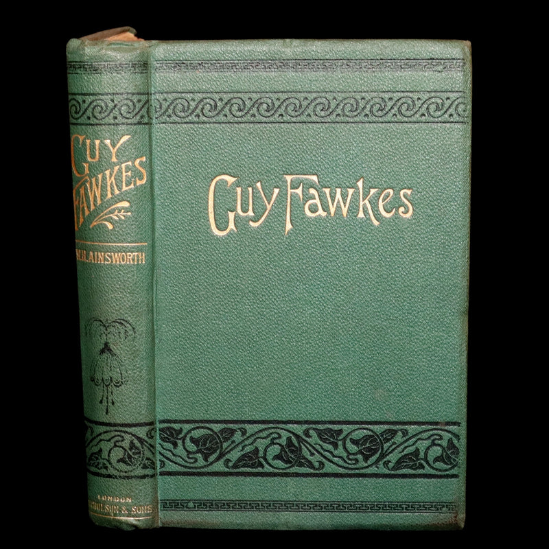 1880 Rare Book - Guy Fawkes, or the Gunpowder Treason by W. H. Ainsworth