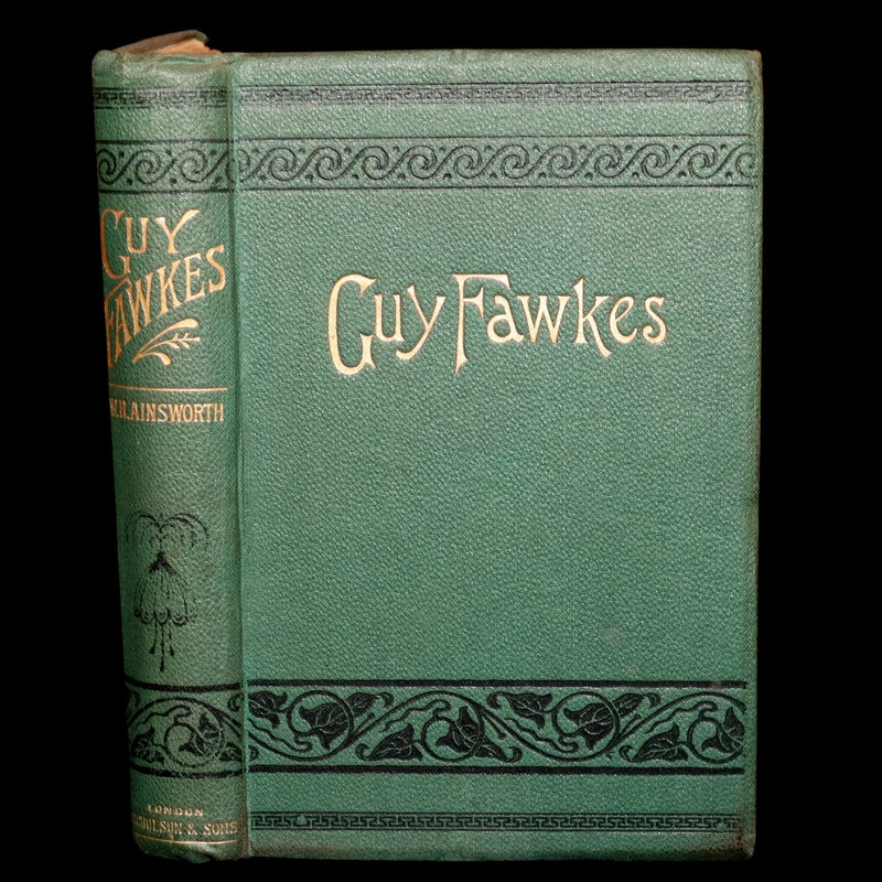 1880 Rare Book - Guy Fawkes, or the Gunpowder Treason by W. H. Ainsworth