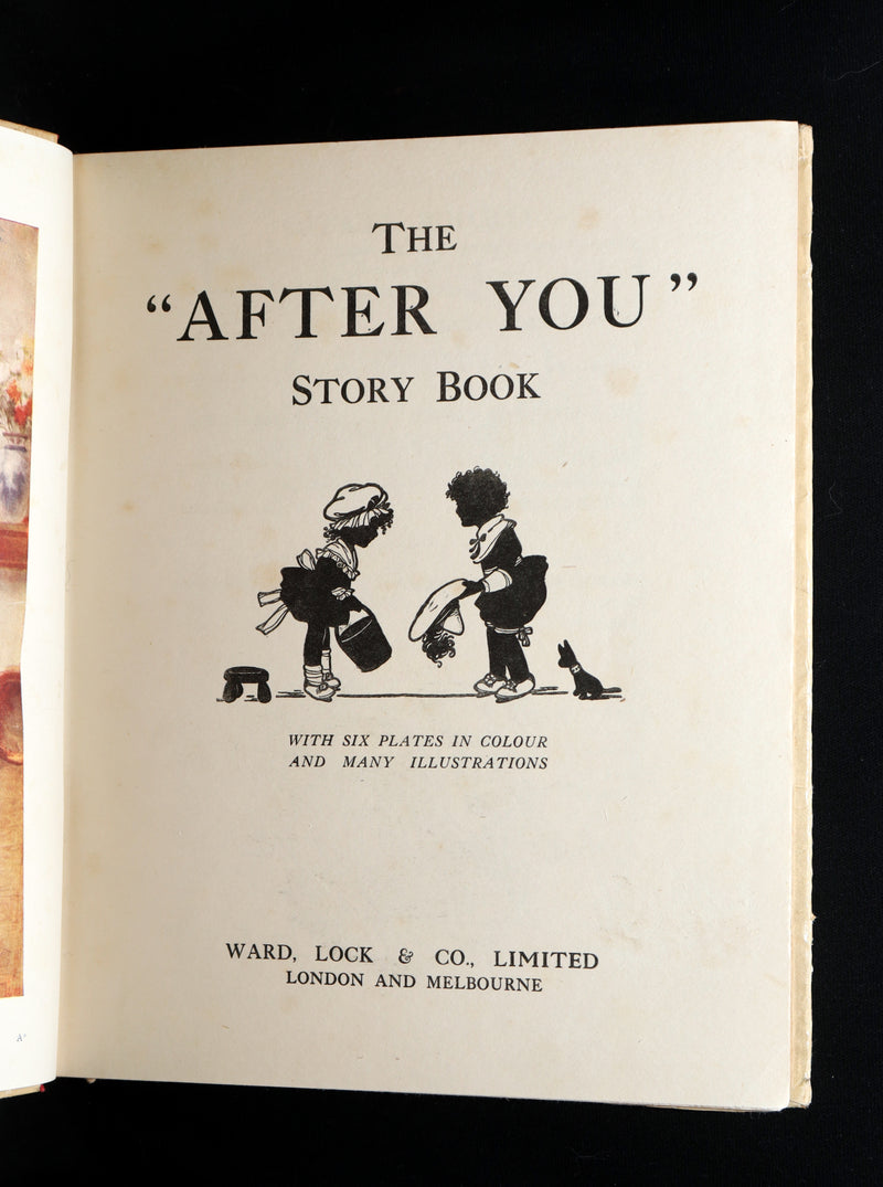 1922 Rare Book - The After You Story Book, Profusely Illustrated