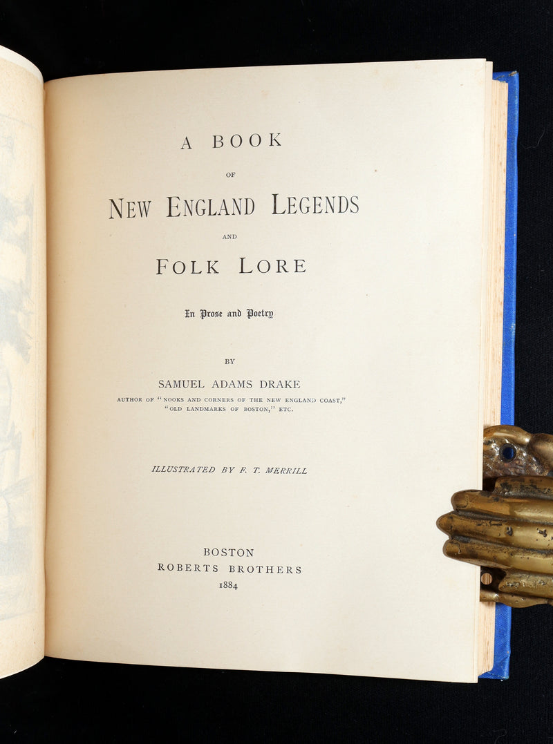 1884 Rare First Edition - New England Legends and Folk Lore by S.A. Drake